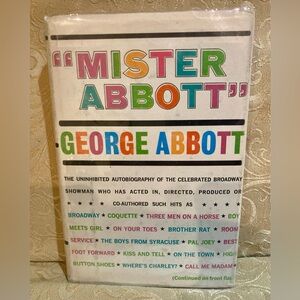 MISTER ABBOTT The Uninhibited Autobiography 1963 BCE Broadway George Abbott HCDJ